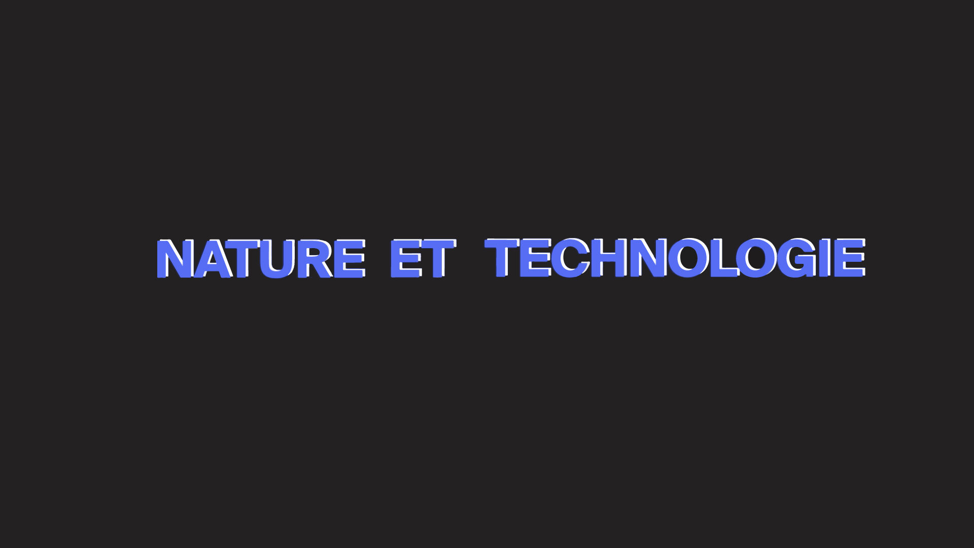 Nature et Technologie  Avantage Numérique